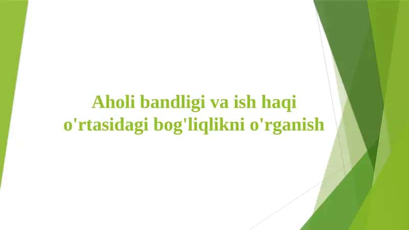 Aholi bandligi va ish haqi o'rtasidagi bog'liqlikni o'rganish