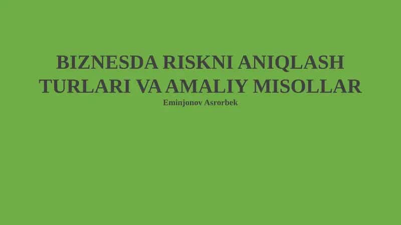 Xavfni aniqlash turlari va usullari