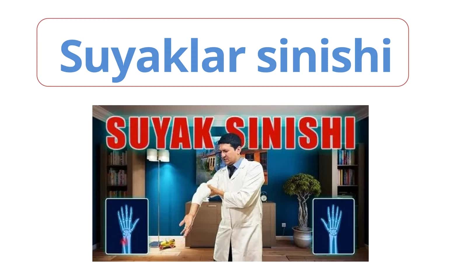 Suyaklarsinishi