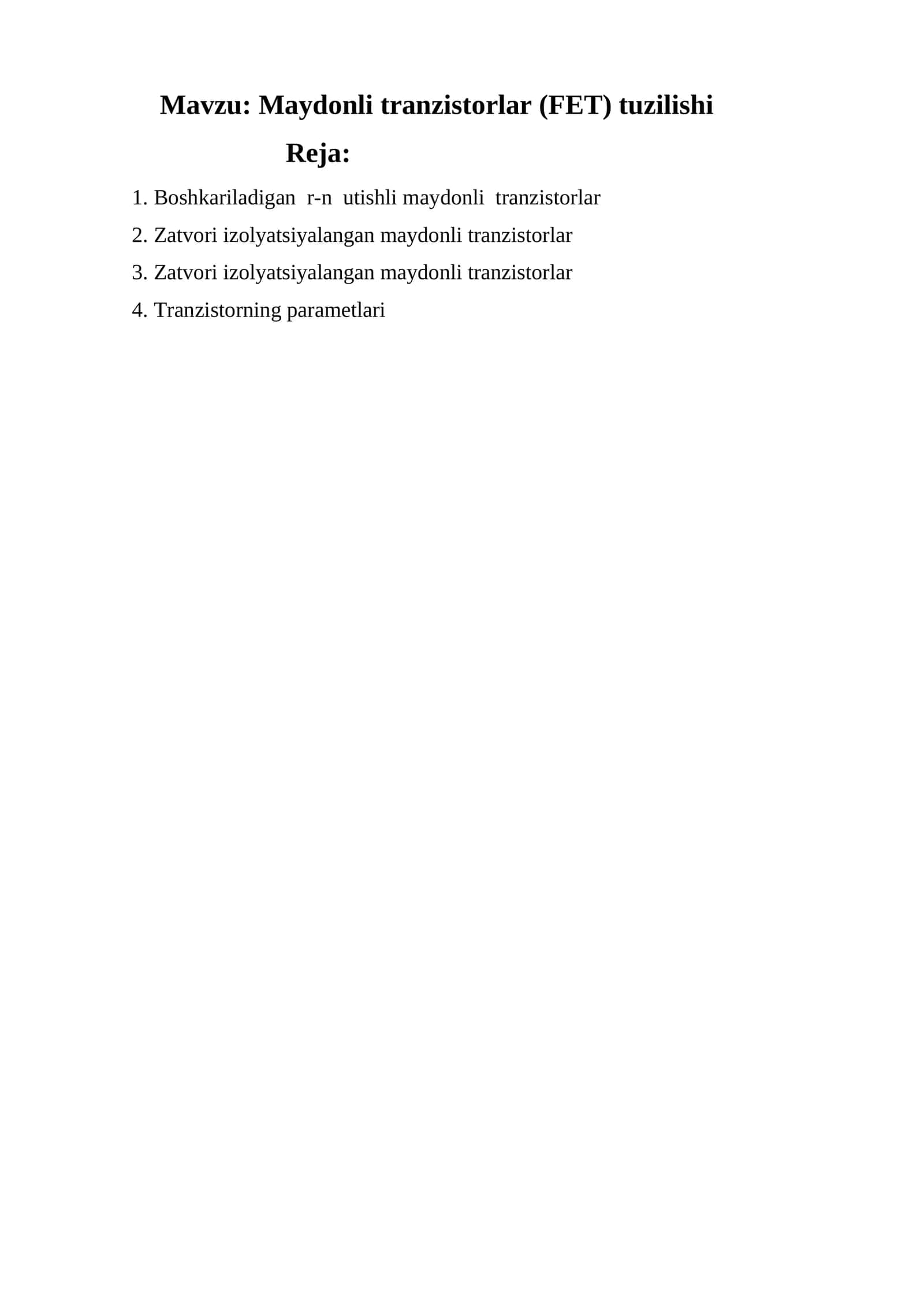 Maydonli tranzistorlar (FET) tuzilishi