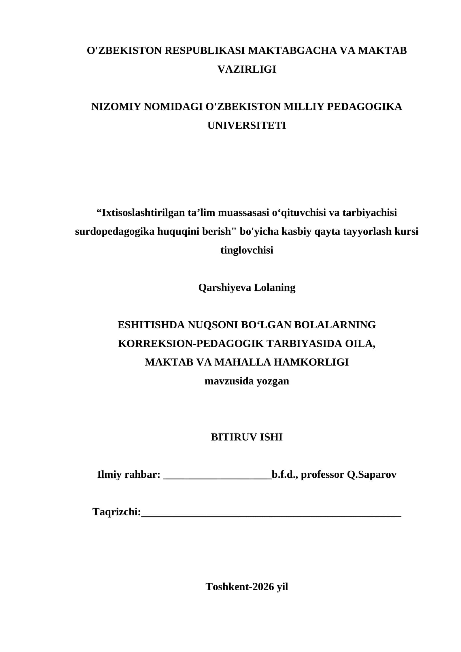 ESHITISHDA NUQSONI BO‘LGAN BOLALARNING KORREKSION-PEDAGOGIK TARBIYASIDA OILA, MAKTAB VA MAHALLA HAMKORLIGI