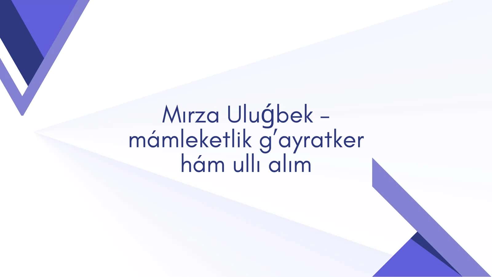 Mirza Ulugbek