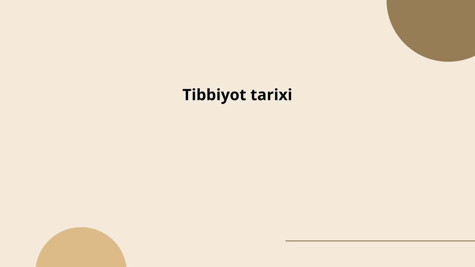 Tibbiyot tarixi