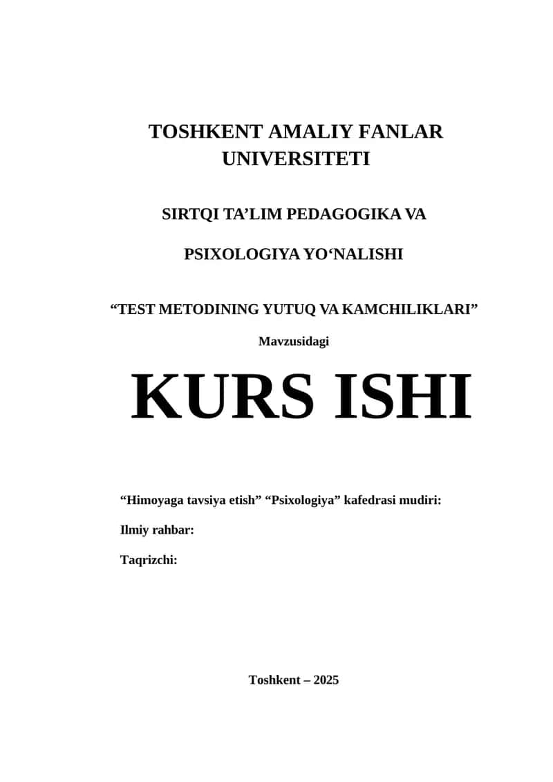 TEST METODINING YUTUQ VA KAMCHILIKLARI