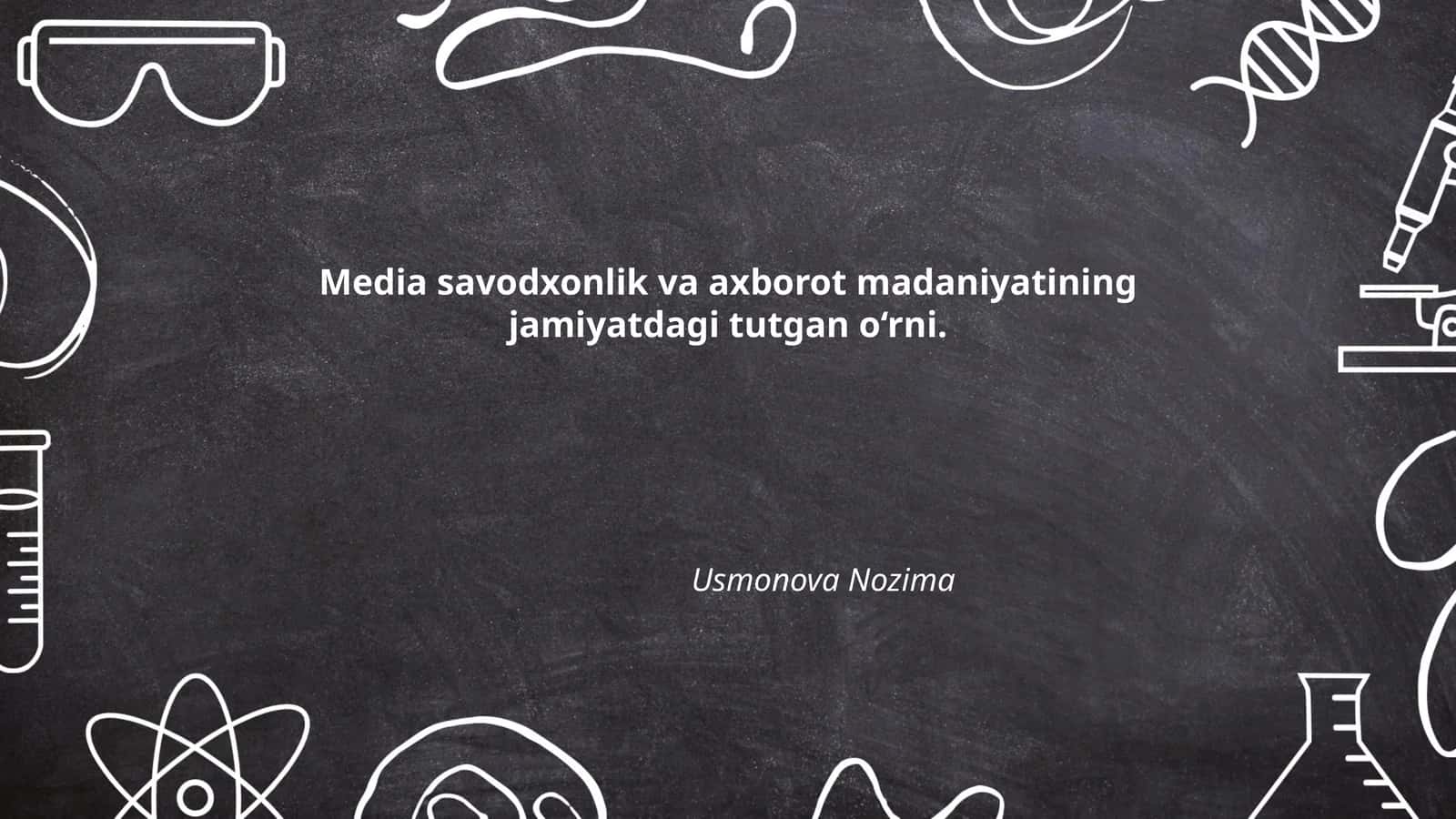 Media savodxonlik va axborot madaniyati: tushunchalar va asosiy tamoyillar