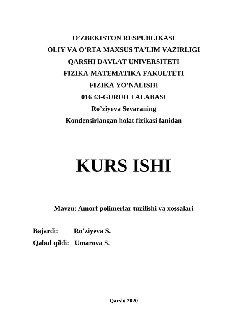 Amorf polimerlar tuzilishi va xossalari