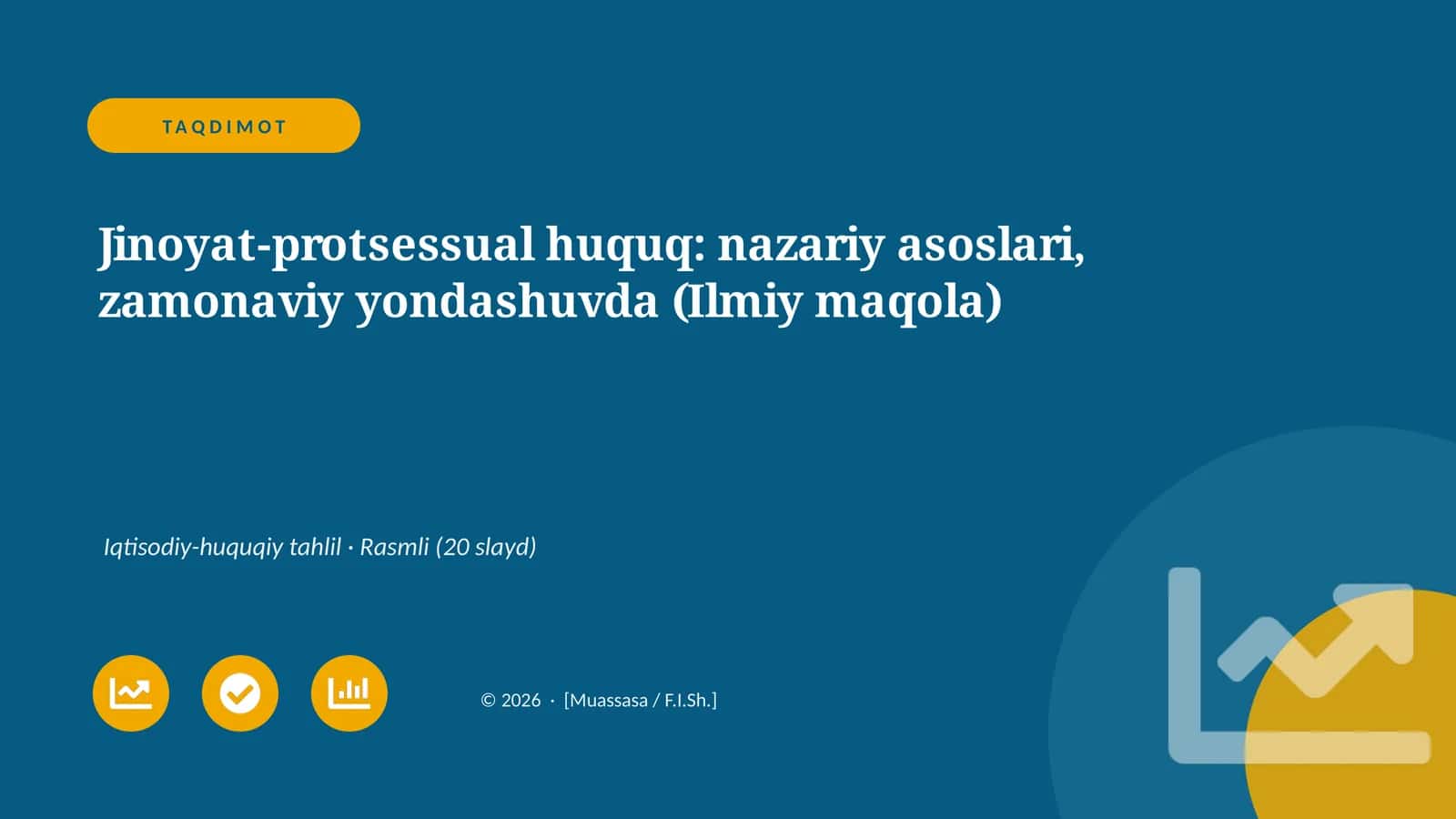 Jinoyat-protsessual huquq: nazariy asoslari, zamonaviy yondashuvda (Ilmiy maqola)