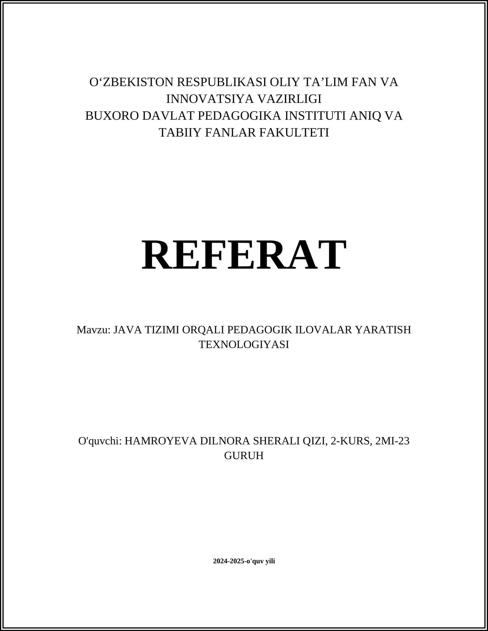 JAVA TIZIMI ORQALI PEDAGOGIK ILOVALAR YARATISH TEXNOLOGIYASI