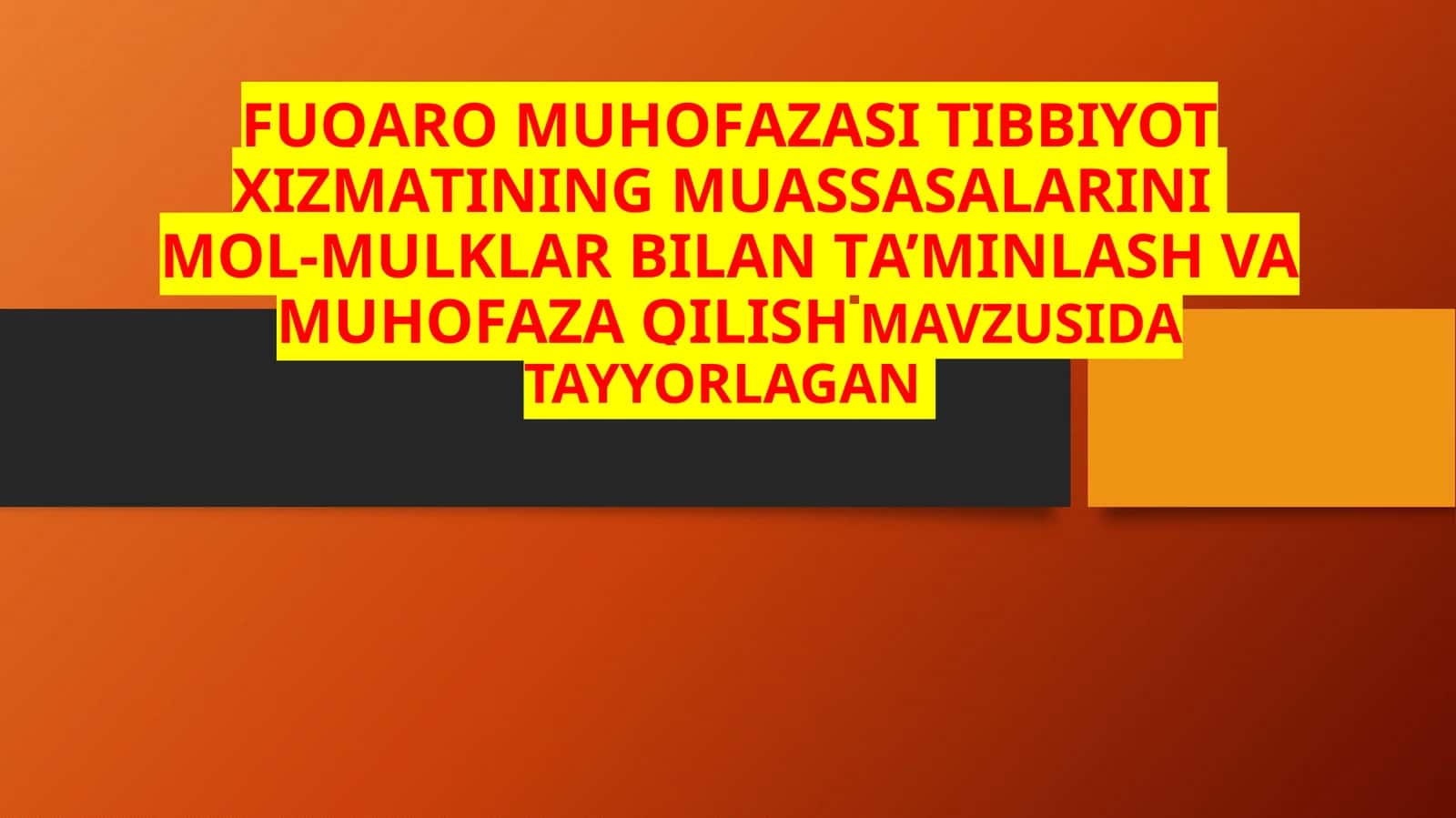 FUQАRО MUHОFАZАSI TIBBIYOT ХIZMАTI