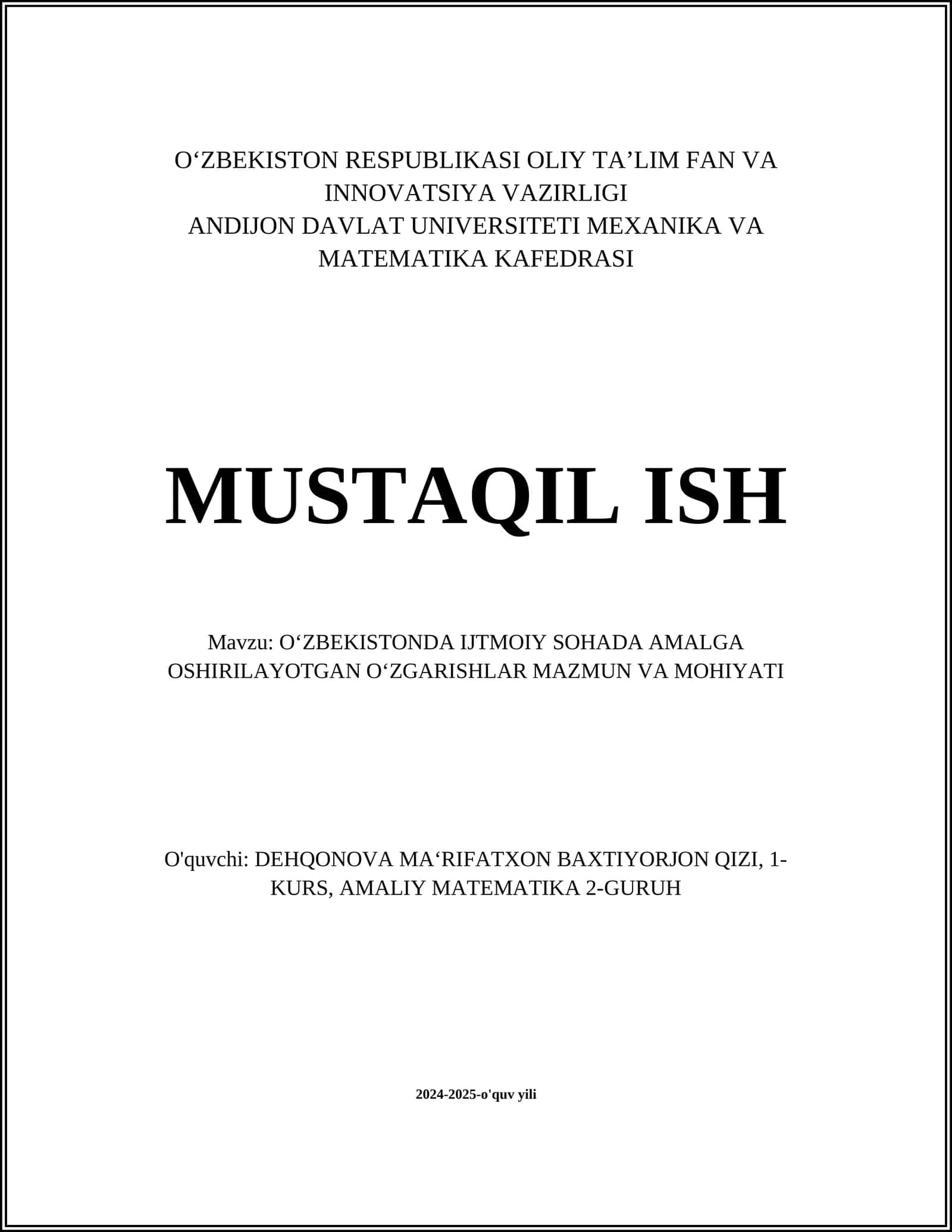 O‘ZBEKISTONDA IJTMOIY SOHADA AMALGA OSHIRILAYOTGAN O‘ZGARISHLAR MAZMUN VA MOHIYATI