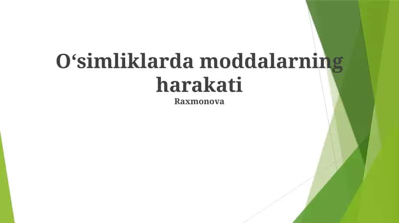 Oʻsimliklarda moddalarning harakati