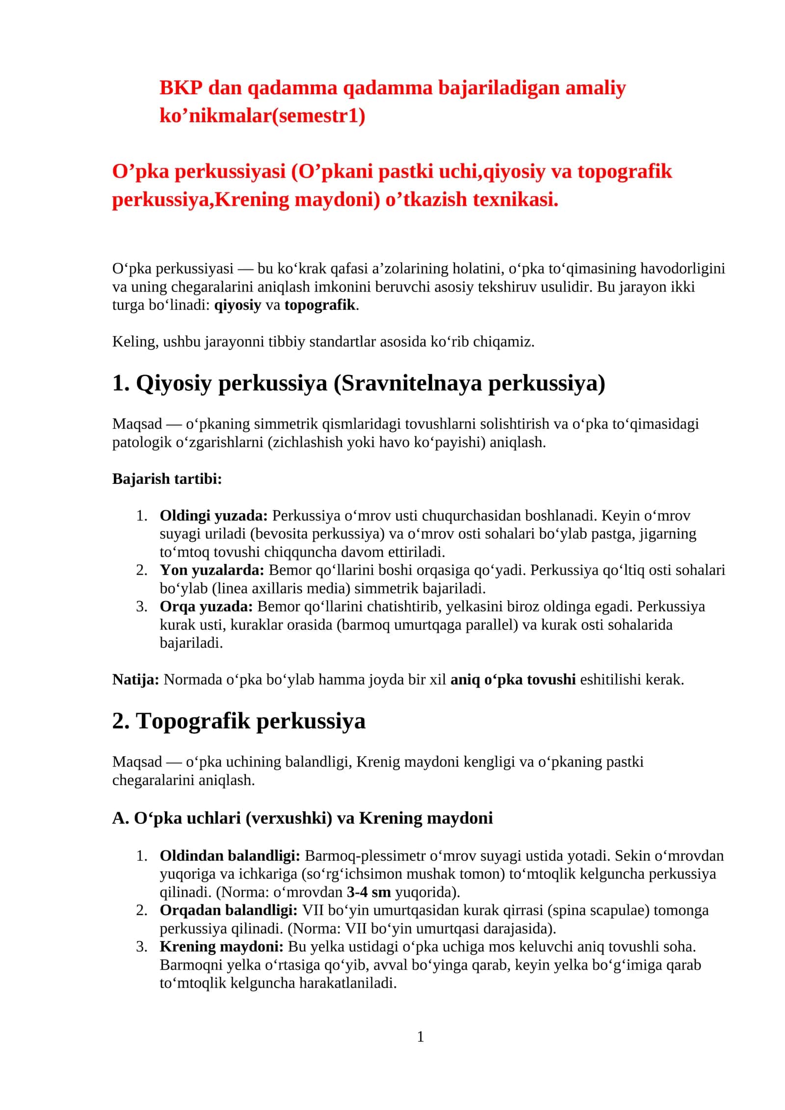 O‘pka perkussiyasi (O‘pkani pastki uchi,qiyosiy va topografik perkussiya,Krening maydoni) o’tkazish texnikasi