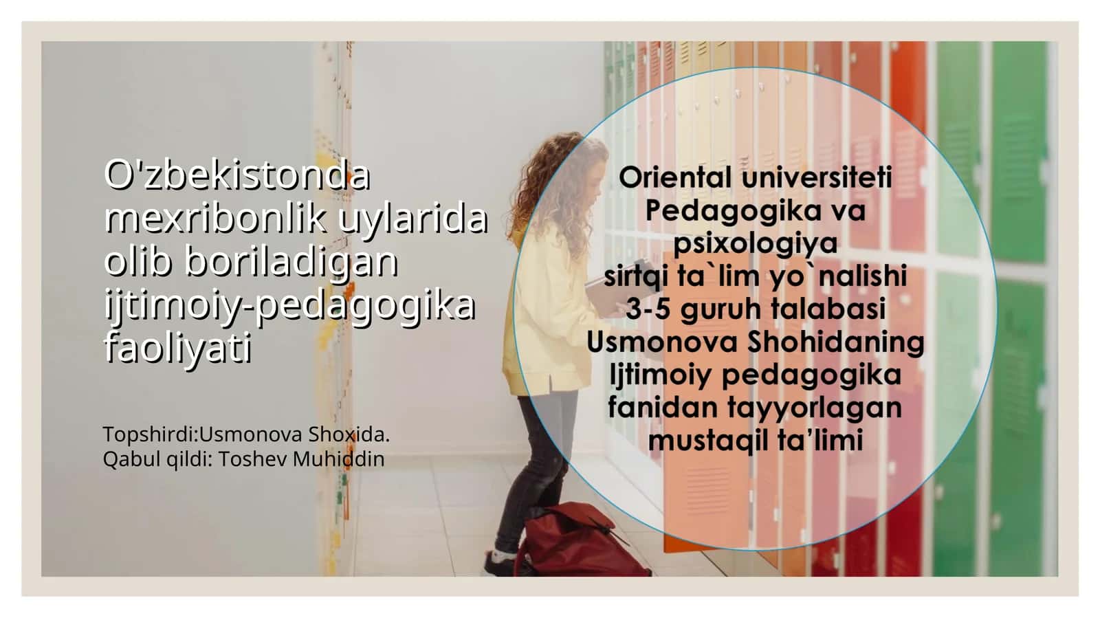 O'zbekistonda mexribonlik uylarida olib boriladigan ijtimoiy-pedagogika faoliyati
