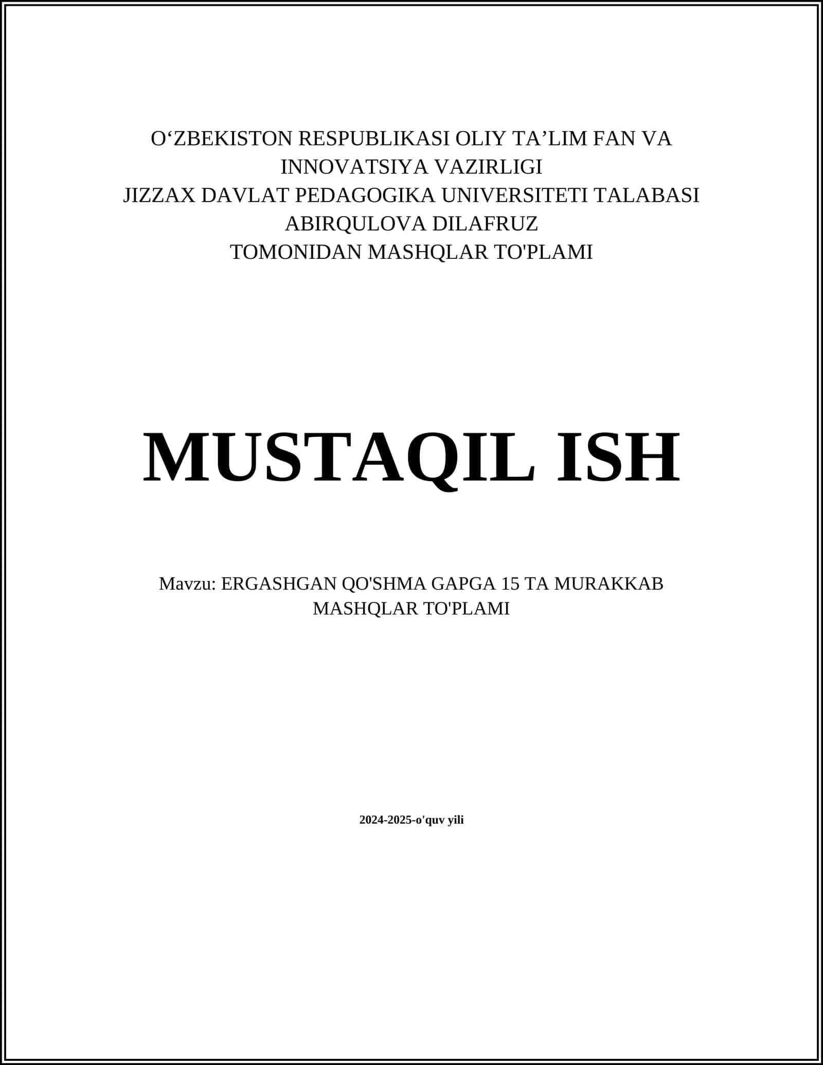 ERGASHGAN QO'SHMA GAPGA 15 TA MURAKKAB MASHQLAR TO'PLAMI