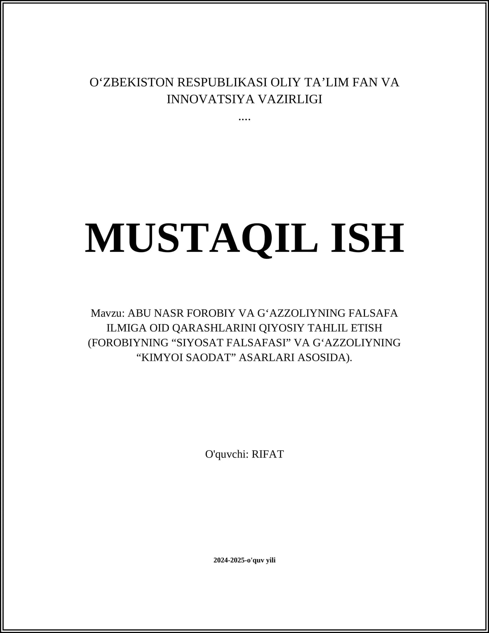 ABU NASR FOROBIY VA G‘AZZOLIYNING FALSAFA ILMIGA OID QARASHLARINI QIYOSIY TAHLIL ETISH