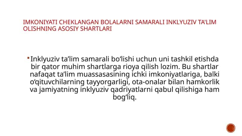 Imkoniyati cheklangan bolalarni samarali inklyuziv ta'lim olishning asosiy shartlari