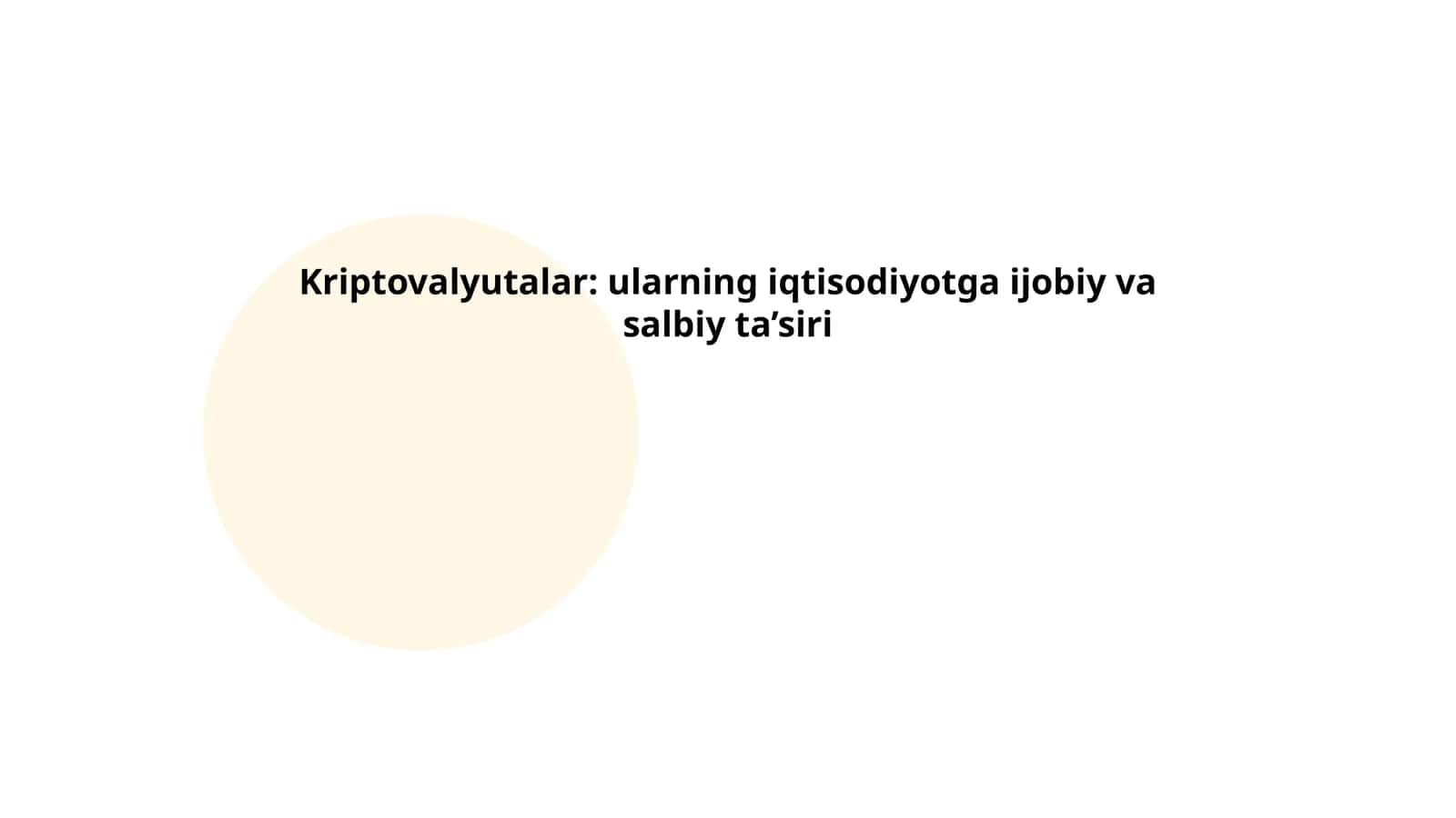 Kriptovalyutalar: ularning iqtisodiyotga ijobiy va salbiy ta’siri