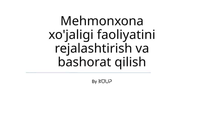 Mehmonxona xo'jaligi faoliyatini rejalashtirish va bashorat qilish