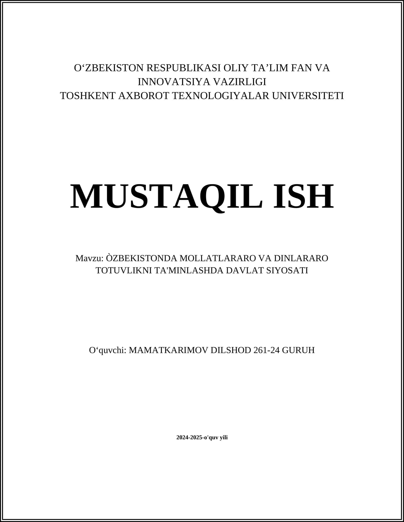 ÒZBEKISTONDA MOLLATLARARO VA DINLARARO TOTUVLIKNI TA'MINLASHDA DAVLAT SIYOSATI