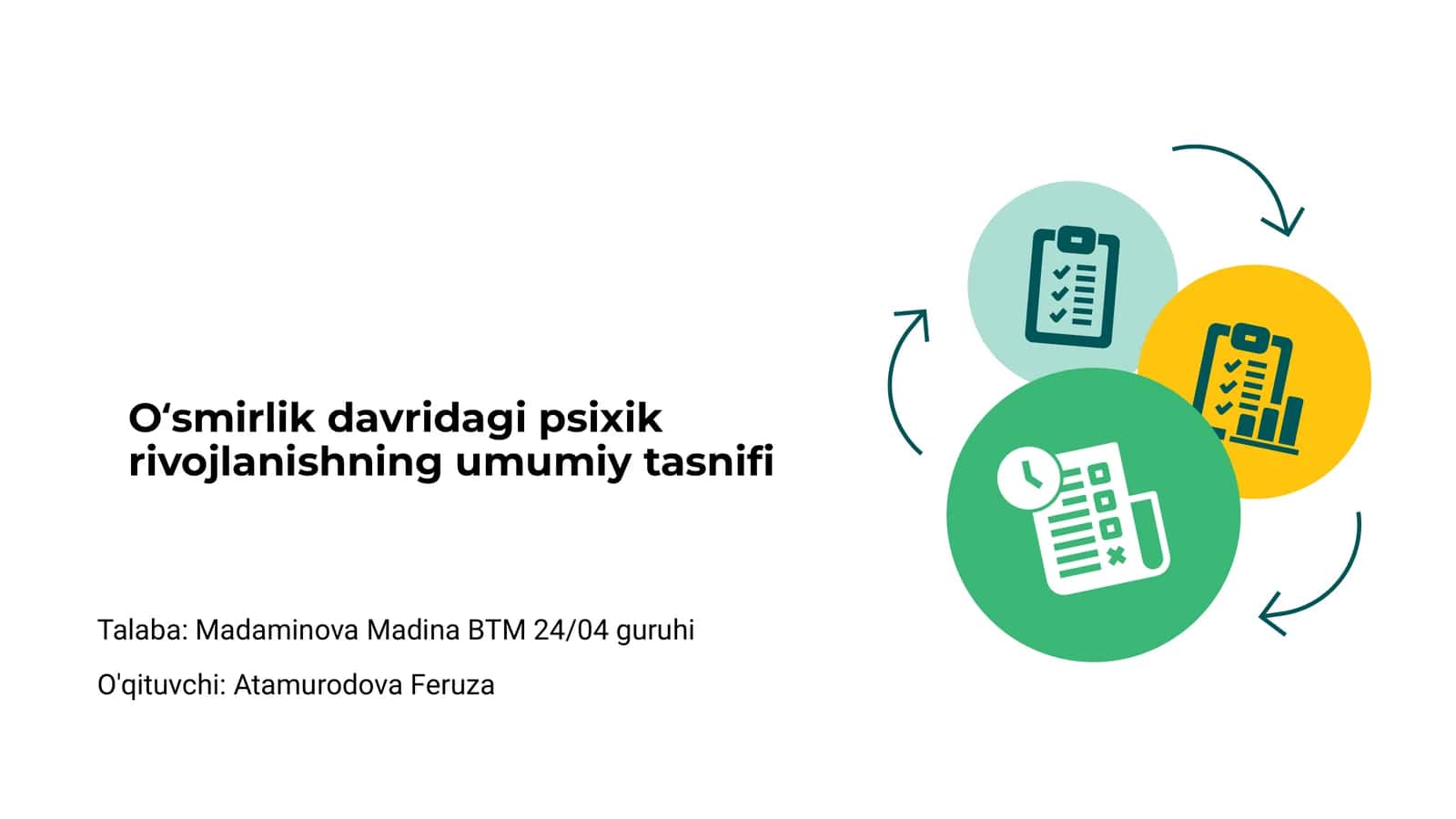 Oʻsmirlik davridagi psixik rivojlanishning umumiy tasnifi