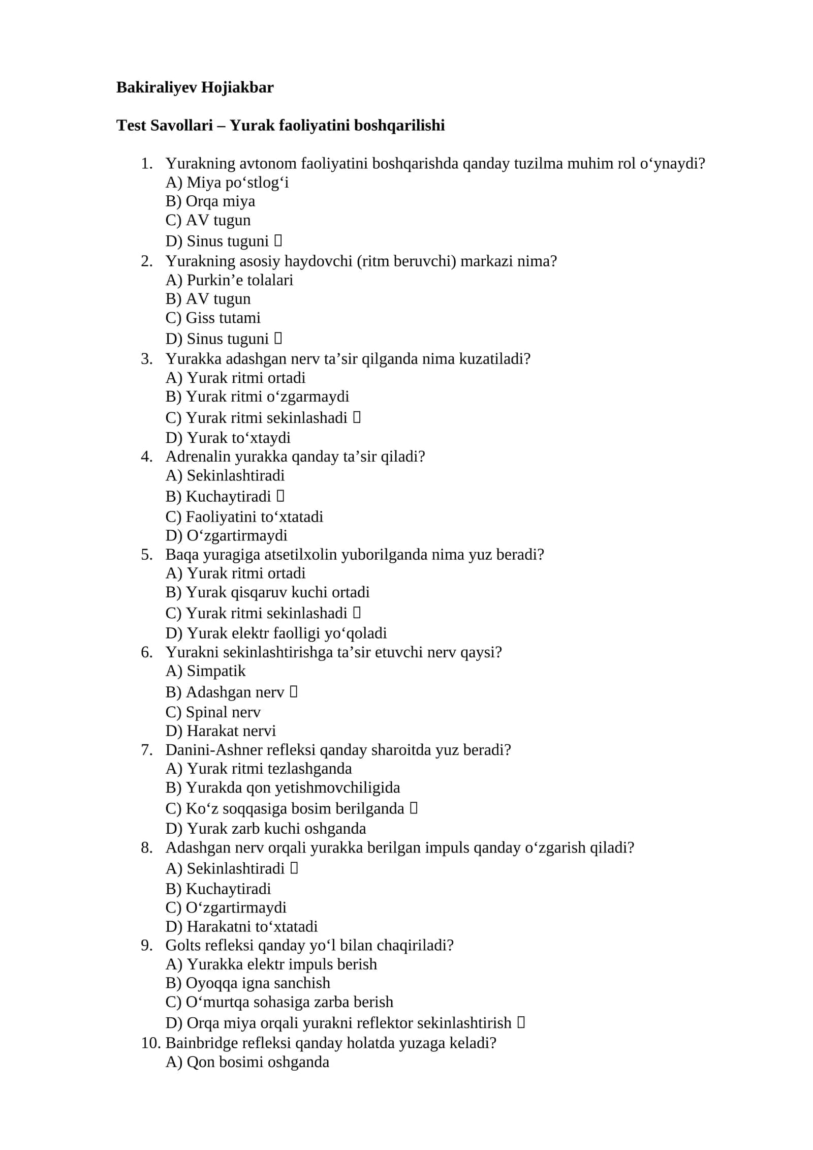 Test Savollari – Yurak faoliyatini boshqarilishi