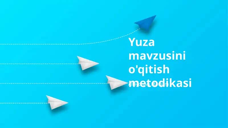 Yuza mavzusini o'qitish metodikasi