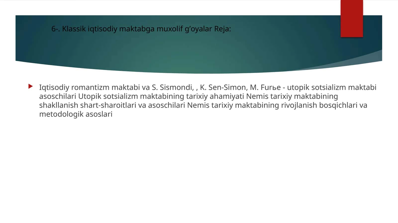 Klassik iqtisodiy maktabga muxolif gʼoyalar Reja