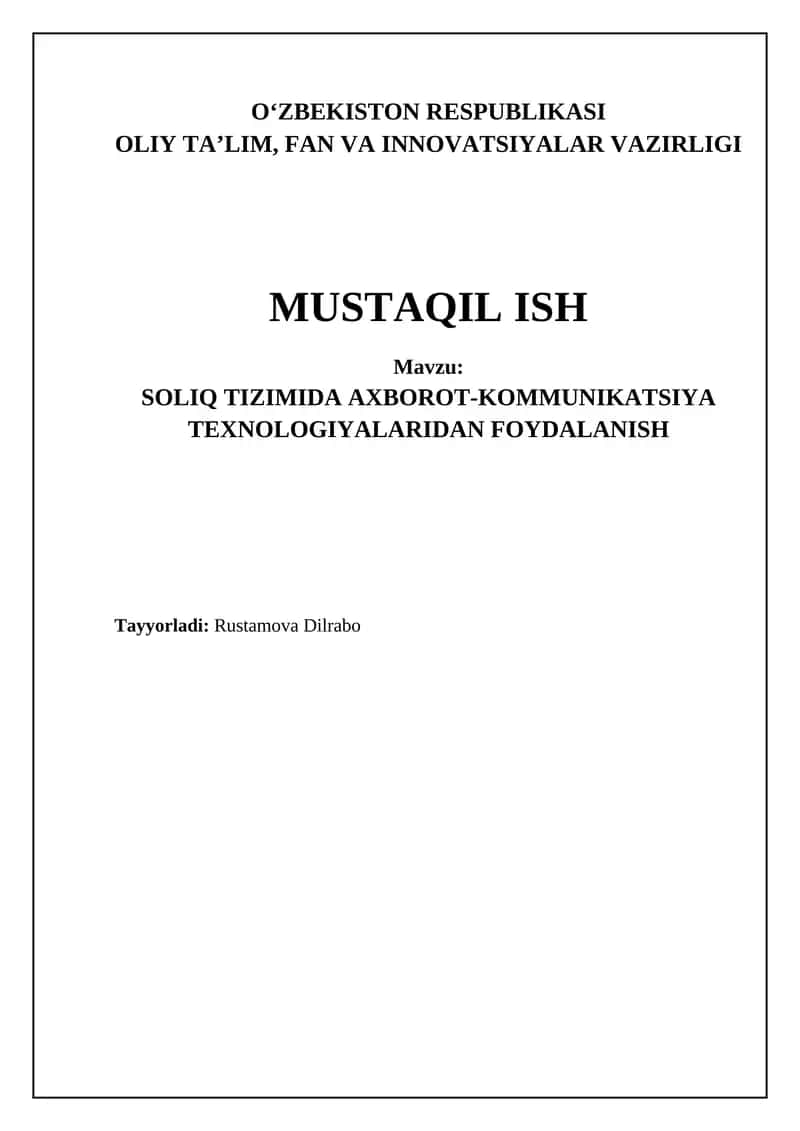 SOLIQ TIZIMIDA AXBOROT-KOMMUNIKATSIYA TEXNOLOGIYALARIDAN FOYDALANISH