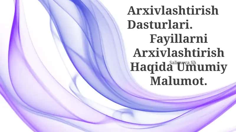Arxivlashtirish Dasturlari
