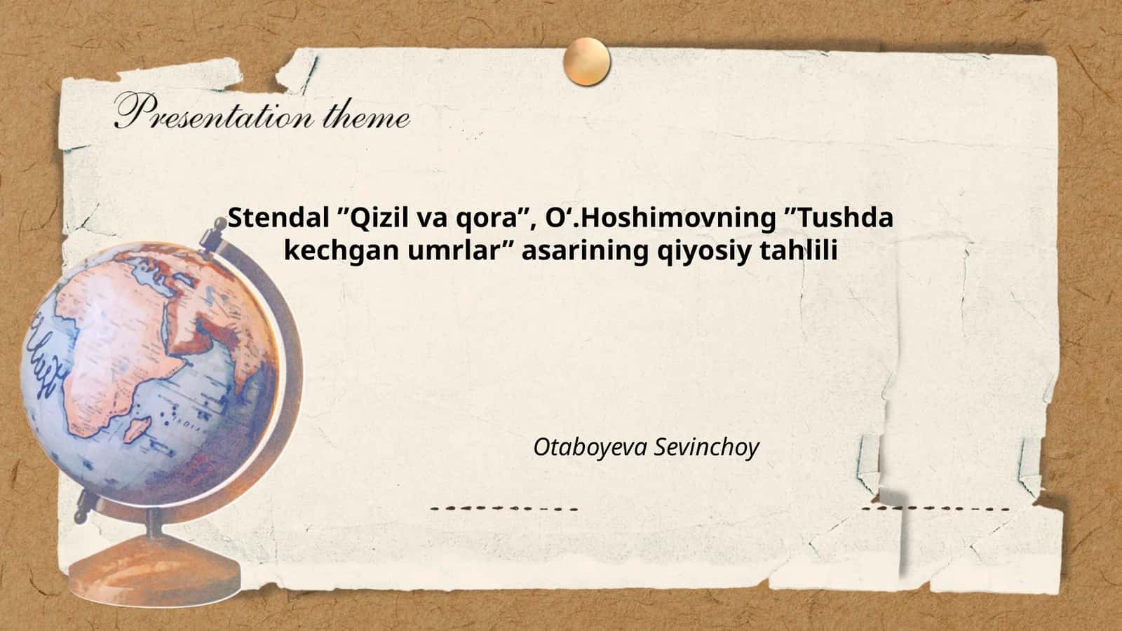 Stendal ”Qizil va qora”, Oʻ.Hoshimovning ”Tushda kechgan umrlar” asarining qiyosiy tahlili