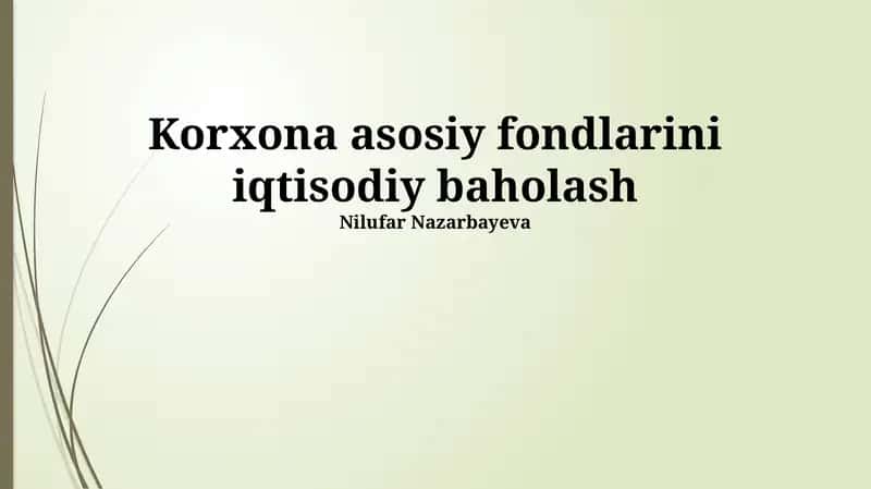 Asosiy vositalarning qayta baholanishi