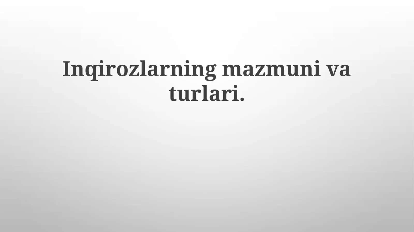 Inqirozlarning mazmuni va turlari