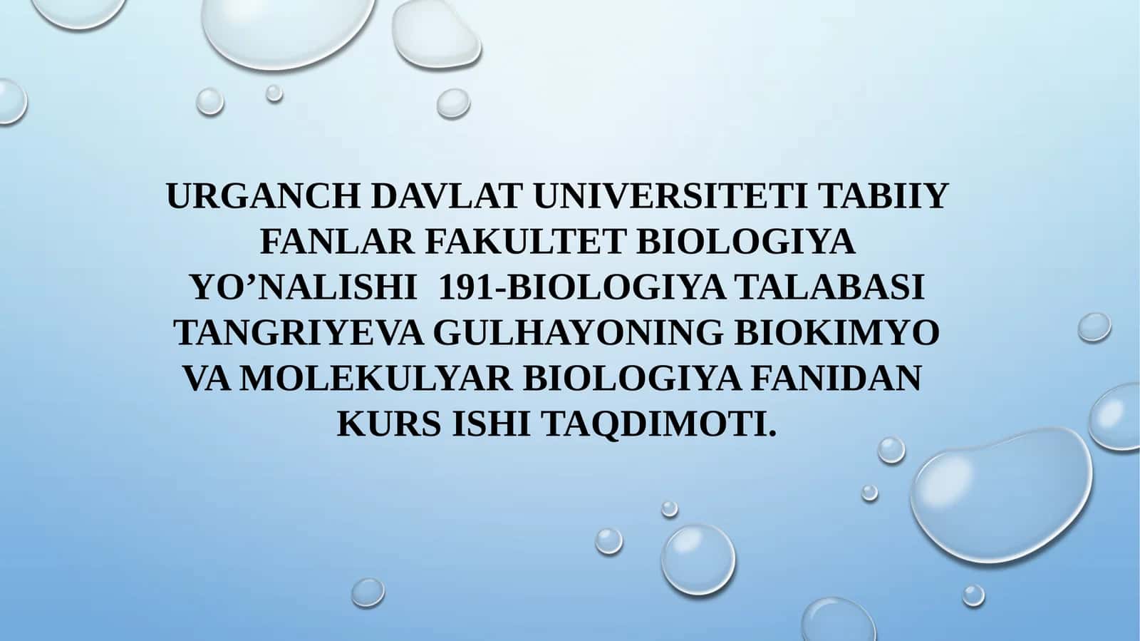 Biologiya yo’nalishi 191 - Biologiya