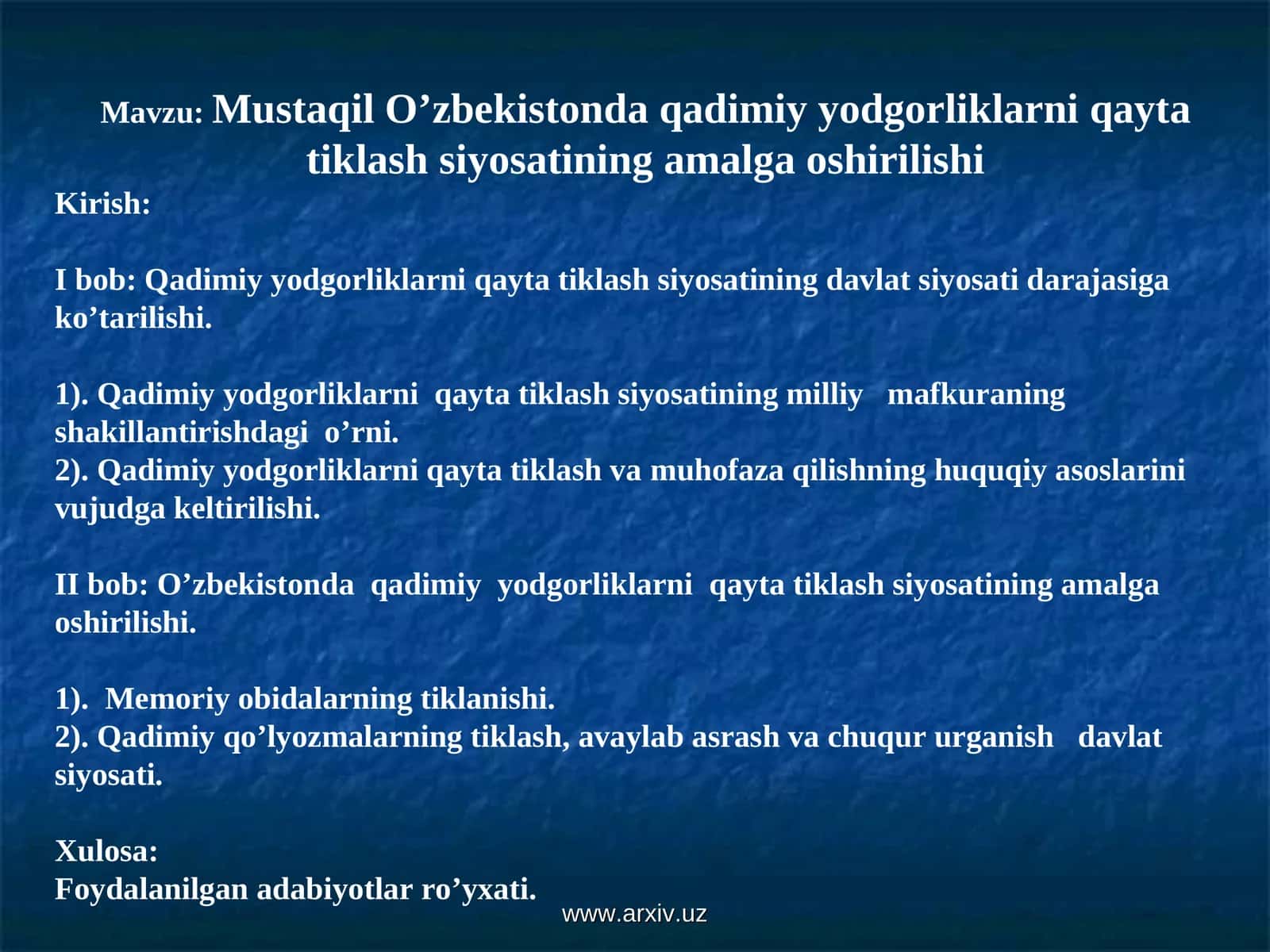 Qadimiy Yodgorliklarni Qayta Tiklash Siyosati