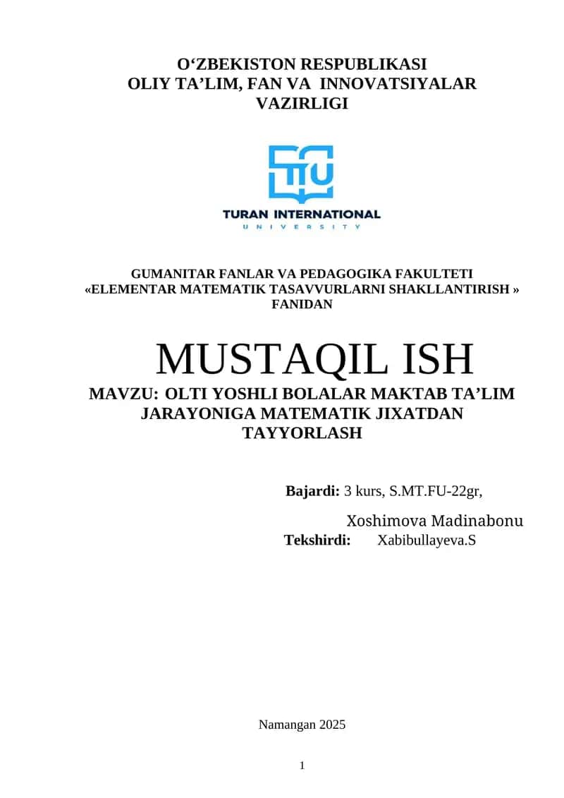 OLTI YOSHLI BOLALAR MAKTAB TA’LIM JARAYONIGA MATEMATIK JIXATDAN TAYYORLASH