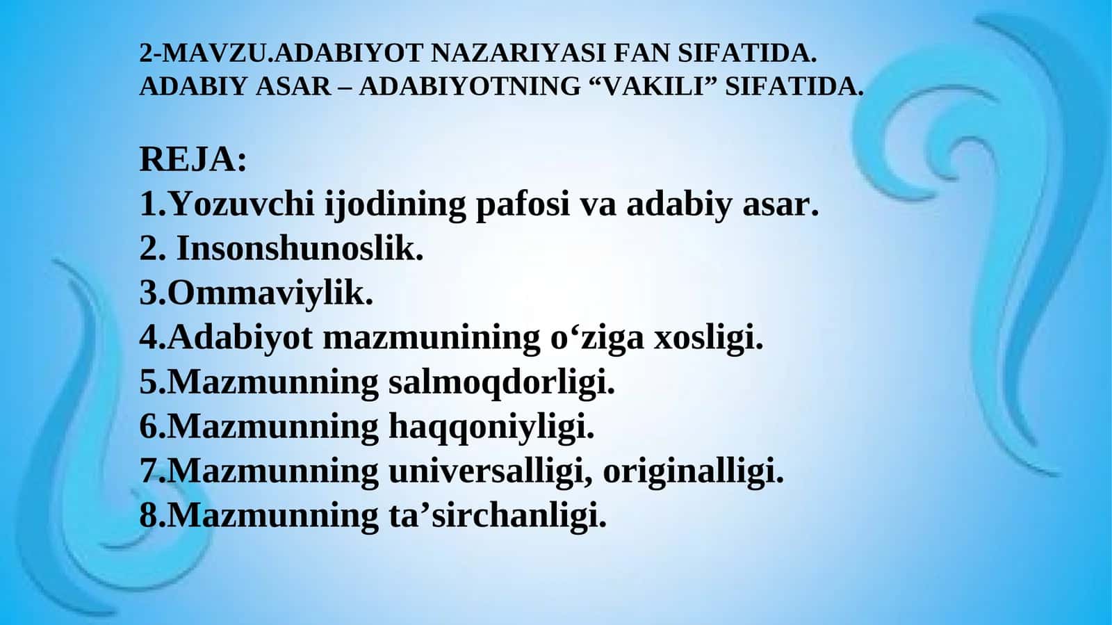 ADABIYOT NAZARIYASI FAN SIFATIDA. ADABIY ASAR – ADABIYOTNING “VAKILI” SIFATIDA