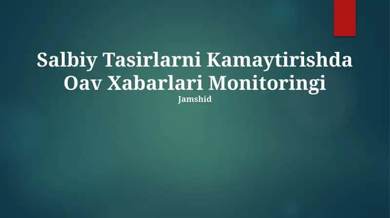 Salbiy Tasirlarni Kamaytirishda Oav Xabarlari Monitoringi
