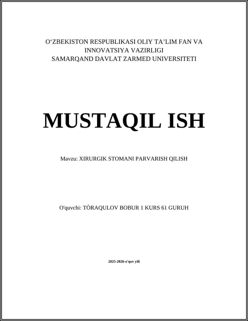 XIRURGIK STOMANI PARVARISH QILISH