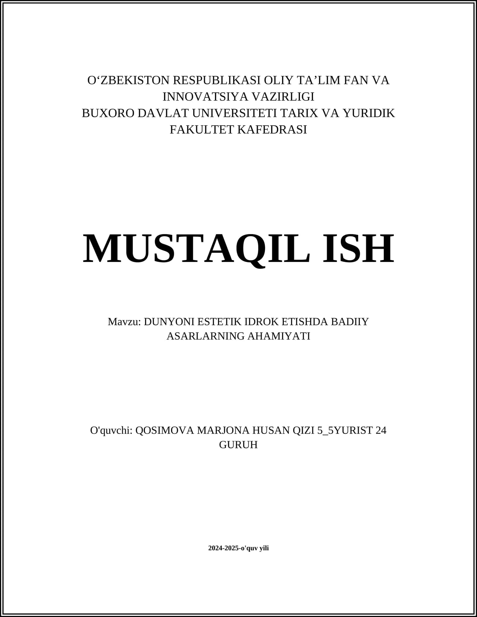 DUNYONI ESTETIK IDROK ETISHDA BADIIY ASARLARNING AHAMIYATI