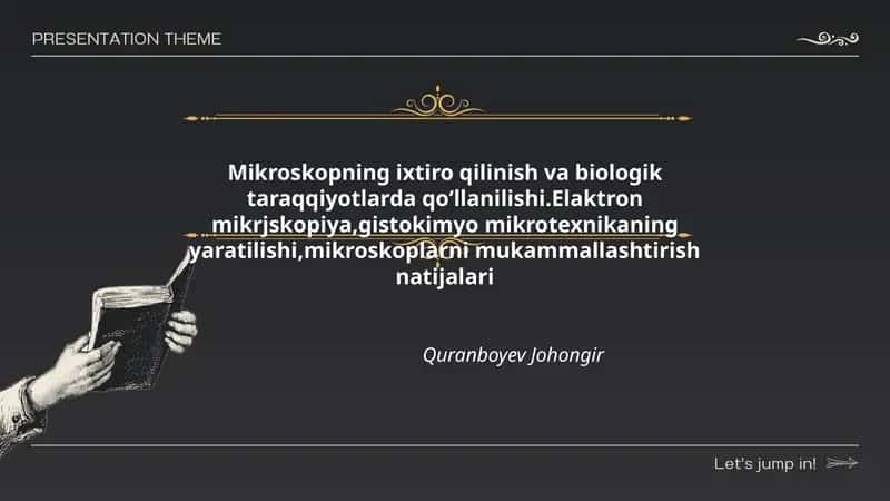 Mikroskopning ixtiro qilinish va biologik taraqqiyotlarda qoʻllanilishi.Elaktron mikrjskopiya,gistokimyo mikrotexnikaning yaratilishi,mikroskoplarni mukammallashtirish natijalari