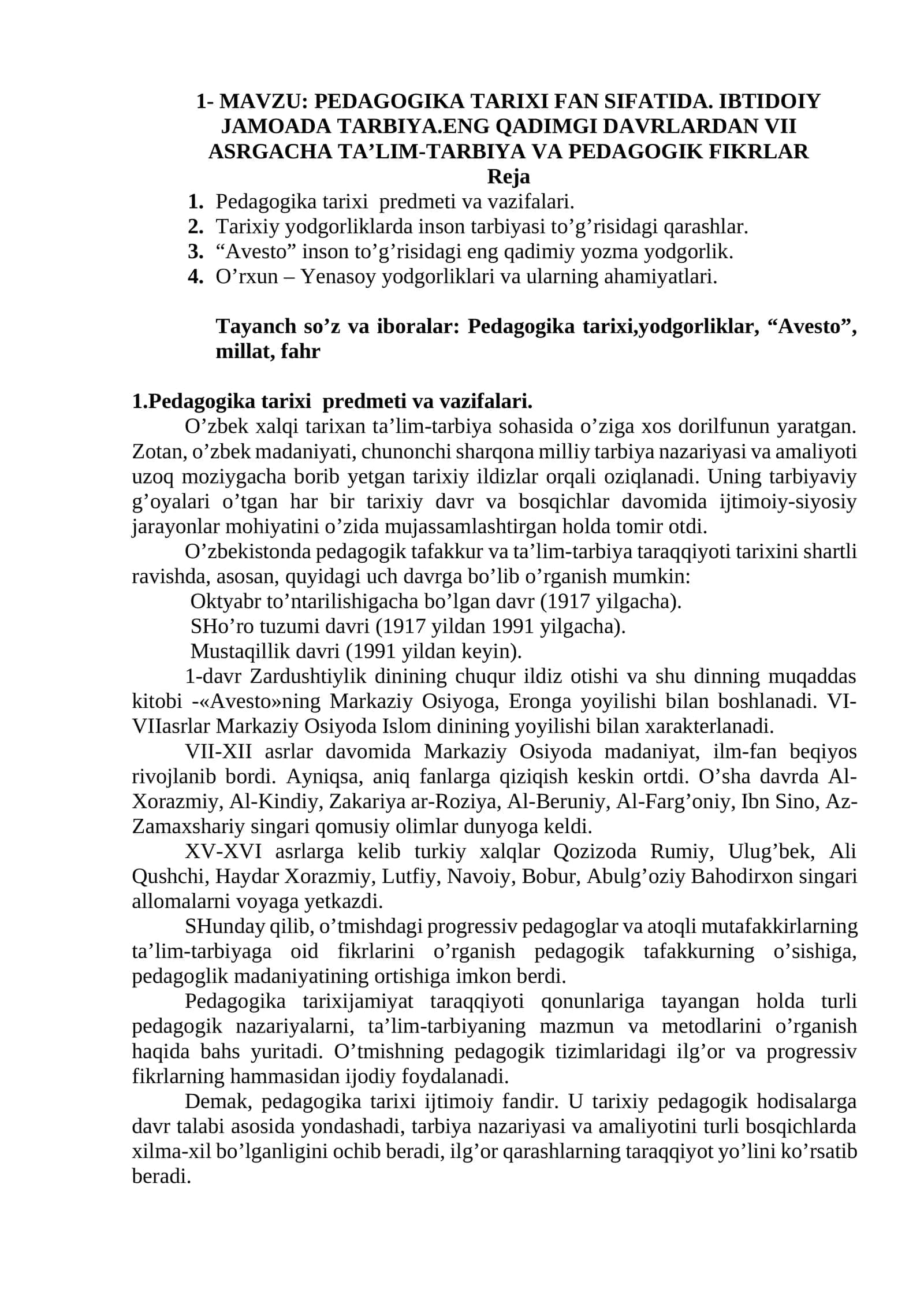 PEDAGOGIKA TARIXI FAN SIFATIDA. IBTIDOIY JAMOADA TARBIYA.ENG QADIMGI DAVRLARDAN VII ASRGACHA TA’LIM-TARBIYA VA PEDAGOGIK FIKRLAR