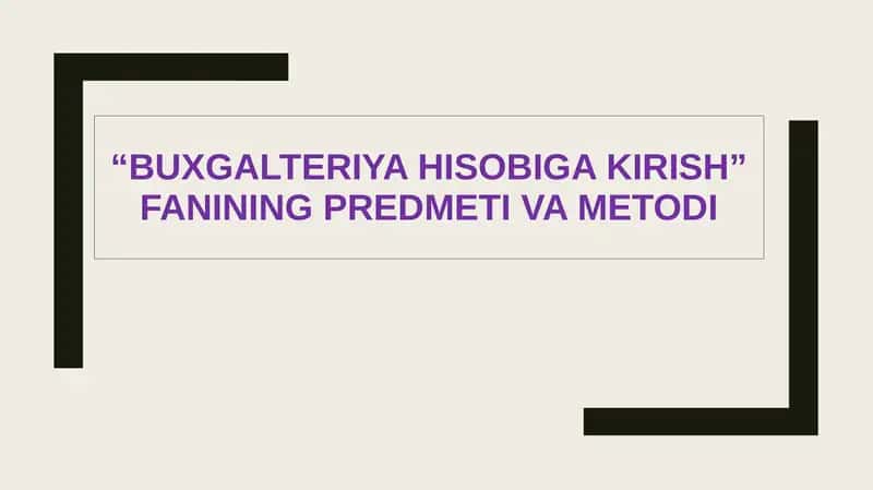 BUXGALTERIYA HISOBIGA KIRISH