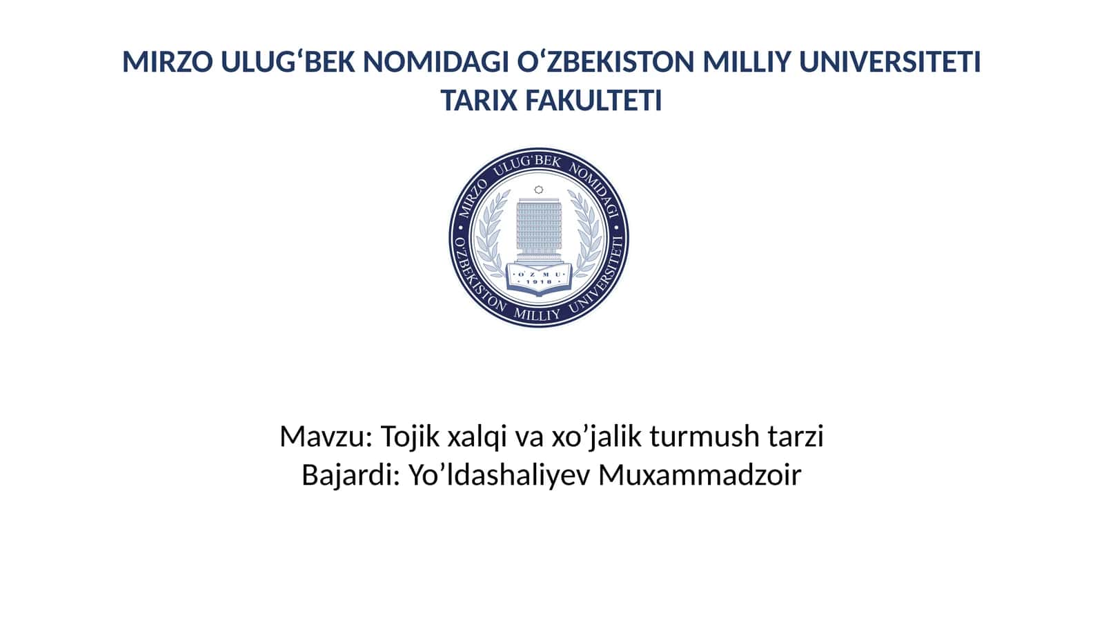 Tojik xalqi va xo’jalik turmush tarzi