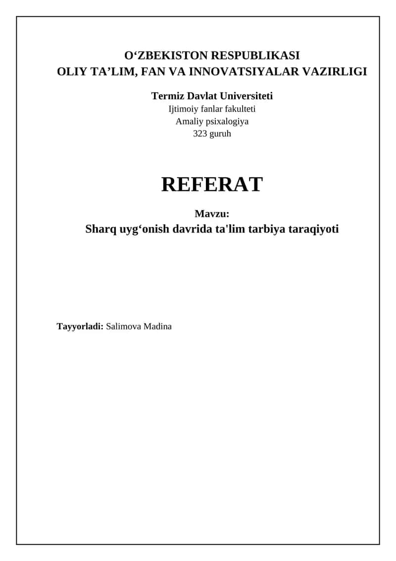 Sharq Uyg'onish davri ta'lim tarbiya taraqiyoti
