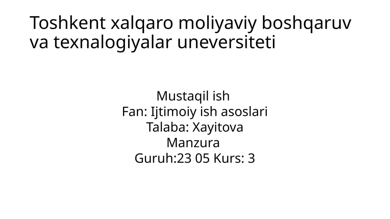 Toshkent Xalqaro Moliya va Boshqaruv texnologiyalari Universiteti