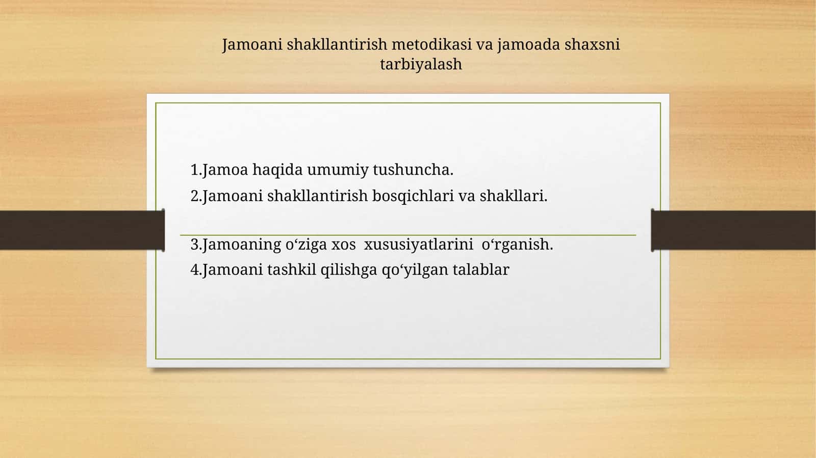 Jamoani shakllantirish metodikasi va jamoada shaxsni tarbiyalash