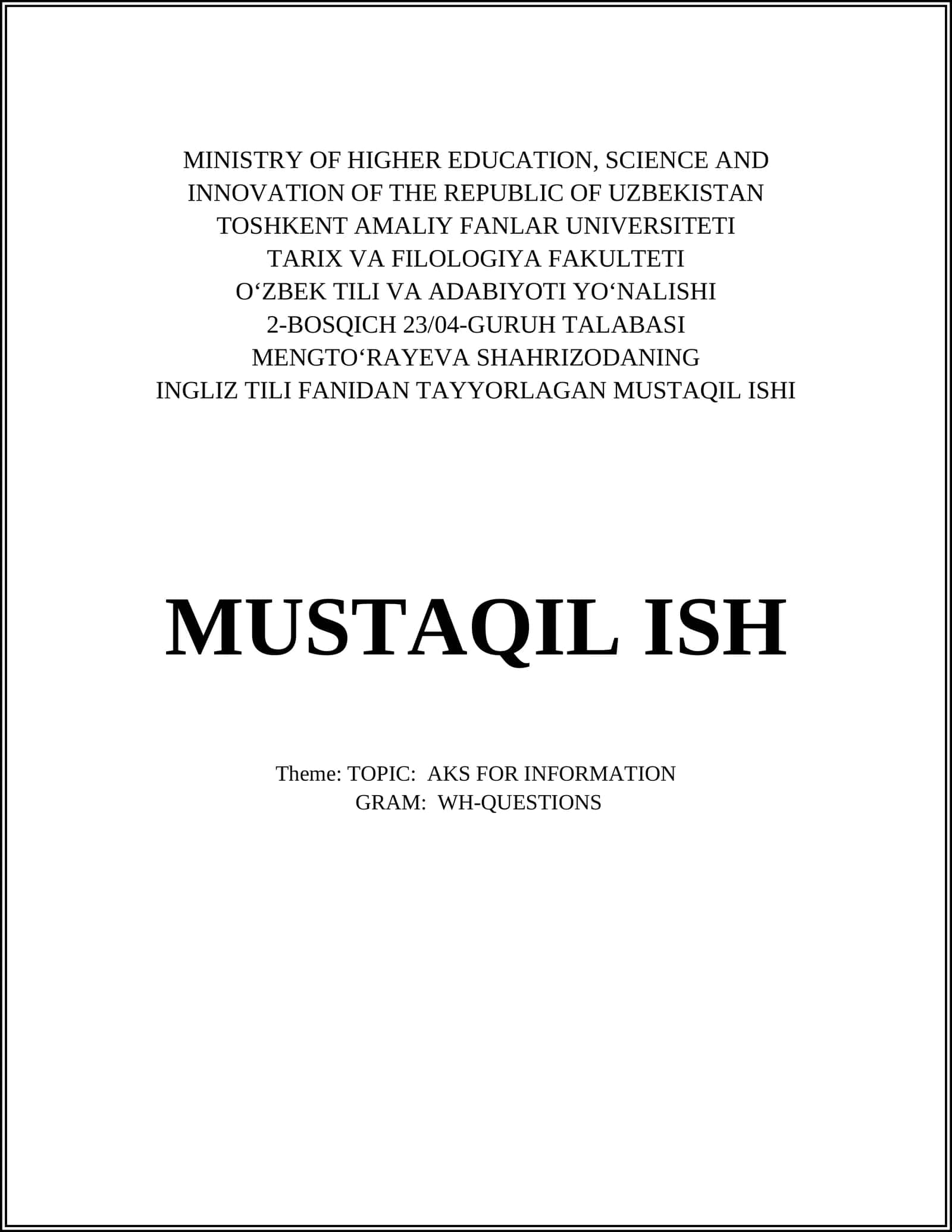 INGLIZ TILI FANIDAN TAYYORLAGAN MUSTAQIL ISHI