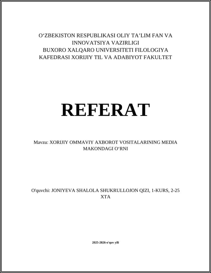 XORIJIY OMMAVIY AXBOROT VOSITALARINING MEDIA MAKONDAGI OʻRNI