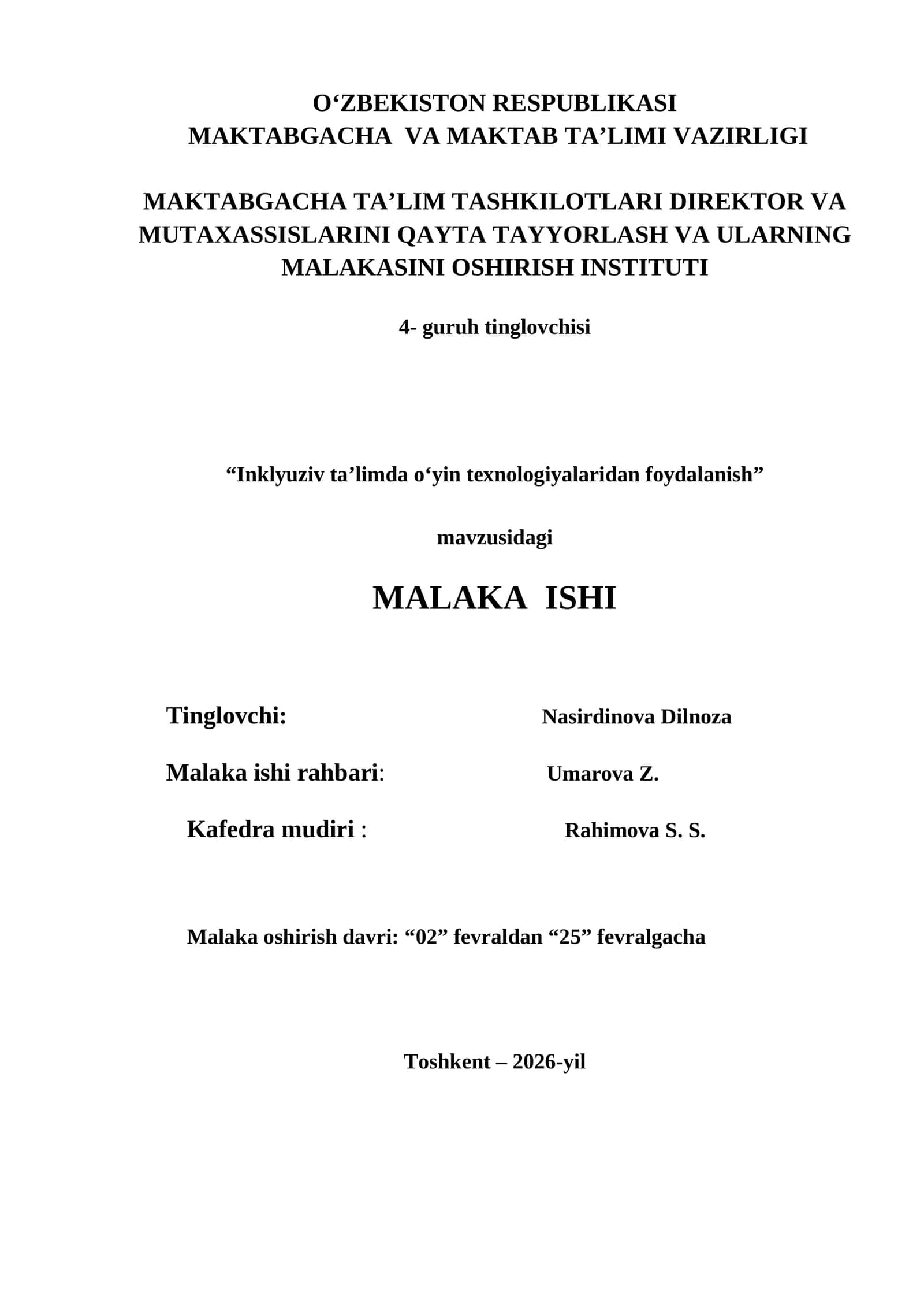 "Inklyuziv taʼlimda oʻyin texnologiyalaridan foydalanish" MALAKA ISHI