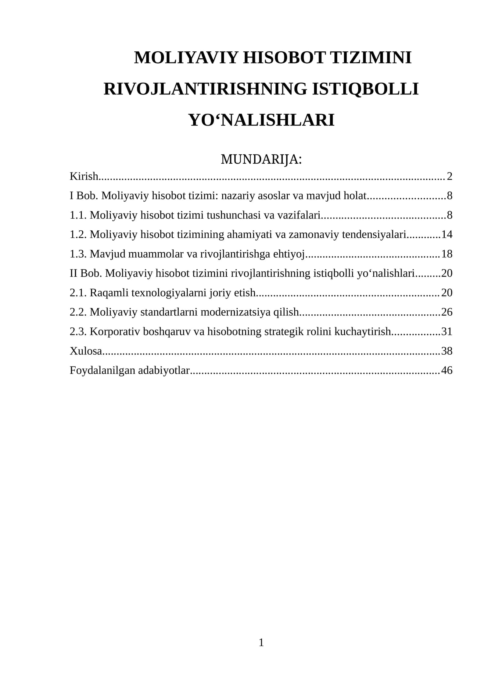 Moliyaviy hisobot tizimini rivojlantirishning ISTIQBOLLI YO'NALISHLARI